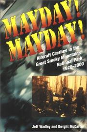 Cover of: Mayday! Mayday! by Jeff Wadley, Dwight McCarter