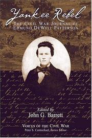 Cover of: Yankee rebel: the Civil War journal of Edmund Dewitt Patterson
