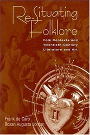 Re-situating folklore by F. A. De Caro