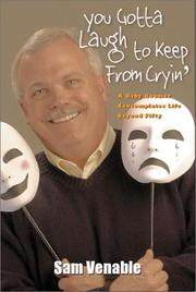 Cover of: You gotta laugh to keep from cryin': a baby boomer contemplates life beyond fifty