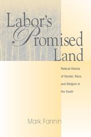 Labor's promised land by Mark Fannin