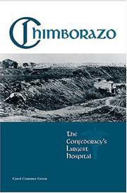 Cover of: Chimborazo: the Confederacy's largest hospital