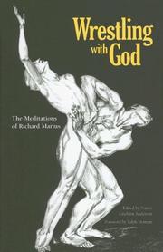 Cover of: Wrestling with God: the meditations of Richard Marius