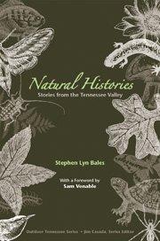 Natural histories by Stephen Lyn Bales