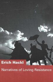 Cover of: Narratives of Loving Resistance by Erich Hackl