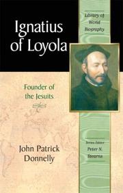 Cover of: Ignatius of Loyola: founder of the Jesuits