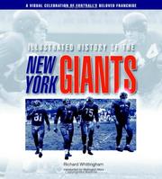 Cover of: Illustrated History Of The New York Giants by Richard Whittingham, Wellington Mara