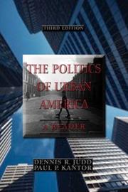 Cover of: The Politics of Urban America: A Reader (3rd Edition)