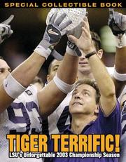 Cover of: Tiger Terrific: LSU's Unforgettable 2003 Championship Season