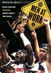 Cover of: Men at Work: Blue-Collar Pistons Show Who's the Boss