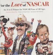 Cover of: For The Love Of Nascar by NASCAR Scene, Mike Fresina