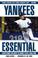 Cover of: Yankees Essential