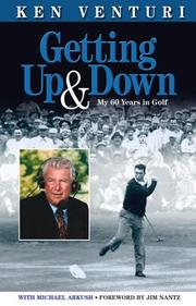 Cover of: Getting Up & Down: My 60 Years in Golf