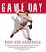 Cover of: Game Day: Red Sox Baseball