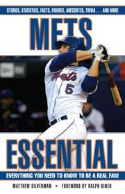 Cover of: Mets Essential: Everything You Need to Know to Be a Real Fan! (Essential (Triumph))