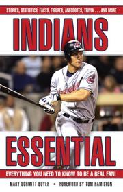 Cover of: Indians Essential: Everything You Need to Know to Be a Real Fan! (Essential)