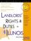 Cover of: Landlords' rights & duties in Illinois