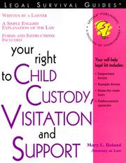 Cover of: Your right to child custody, visitation, and support