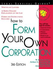 Cover of: How to Form Your Own Corporation: With Forms