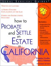 Cover of: How to Probate and Settle an Estate in California (Legal Survival Guides)