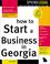 Cover of: How to start a business in Georgia