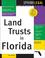 Cover of: Land trusts in Florida