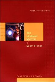 Cover of: The Longman masters of short fiction by [edited by] Dana Gioia, R.S. Gwynn.