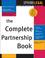 Cover of: The Complete Partnership Book (Sphinx Legal)
