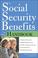 Cover of: The social security benefits handbook