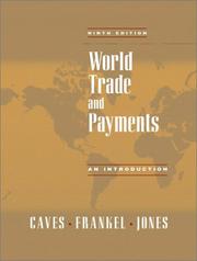 Cover of: World Trade and Payments by Richard E. Caves, Jeffrey A. Frankel, Ronald W. Jones