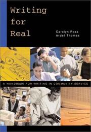 Cover of: Writing for real: a handbook for writers in community service