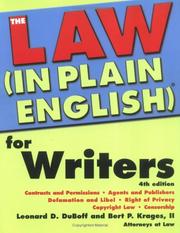 The law (in plain English) for writers by Leonard D. DuBoff, Leonard Duboff, Bert Krages