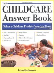 The childcare answer book by Linda H. Connell