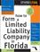 Cover of: How to form a limited liability company in Florida