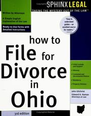 Cover of: How to file for divorce in Ohio by John Gilchrist, John Gilchrist