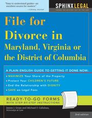 File for divorce in Maryland, Virginia or the District of Columbia by James J. Gross, James Gross, Michael Callahan