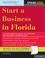 Cover of: Start a Business in Florida
