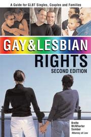 Cover of: "Gay and Lesbian Rights, 2E: A Guide for GLBT Singles, Couples and Families" (Gay and Lesbian Rights)