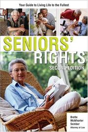 Cover of: "Seniors' Rights, 2E: Your Guide to Living Life to the Fullest" (Legal Survival Guides)