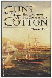 Cover of: Guns for cotton: England arms the Confederacy