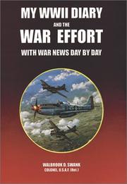 Cover of: My WWII diary and the war effort with war news day by day
