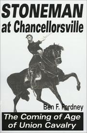 Stoneman at Chancellorsville by Ben Fuller Fordney
