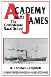 Academy on the James by R. Thomas Campbell