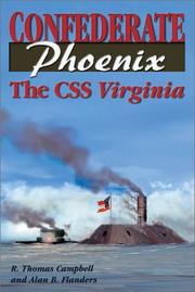 Cover of: Confederate Phoenix: The Css Virginia
