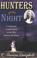Cover of: Hunters of the Night