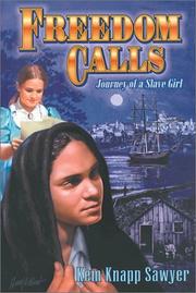 Cover of: Freedom calls: journey of a slave girl