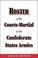 Cover of: Roster of the courts-martial in the Confederate States armies