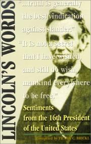 Cover of: Lincoln's Words: Sentiments from the 16th President of the United States