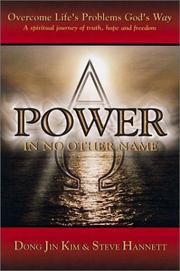 Cover of: Power in No Other Name: Overcome Life's Problems God's Way