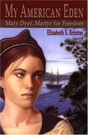 My American Eden by Elizabeth S. Brinton